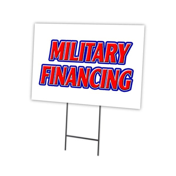 Signmission Military Financing Yard Sign & Stake outdoor plastic coroplast window, C-2436 Military Financing C-2436 Military Financing - main